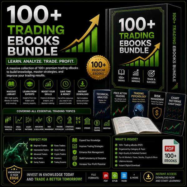 100+ Trading eBooks Bundle 🔥📈